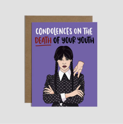 Brittany Paige Condolences on the Death of Your Youth Birthday Card HB151