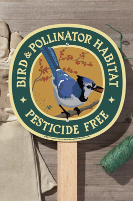Wirtheim Design Bluejay Bird & Pollinator Habitat Garden Sign - Staked