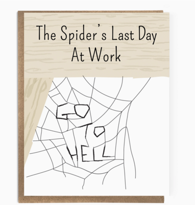 A Zillion Dollars Spider's Last Day Greeting Card C0454