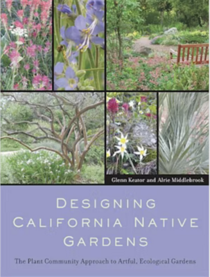 Designing California Native Gardens - Book