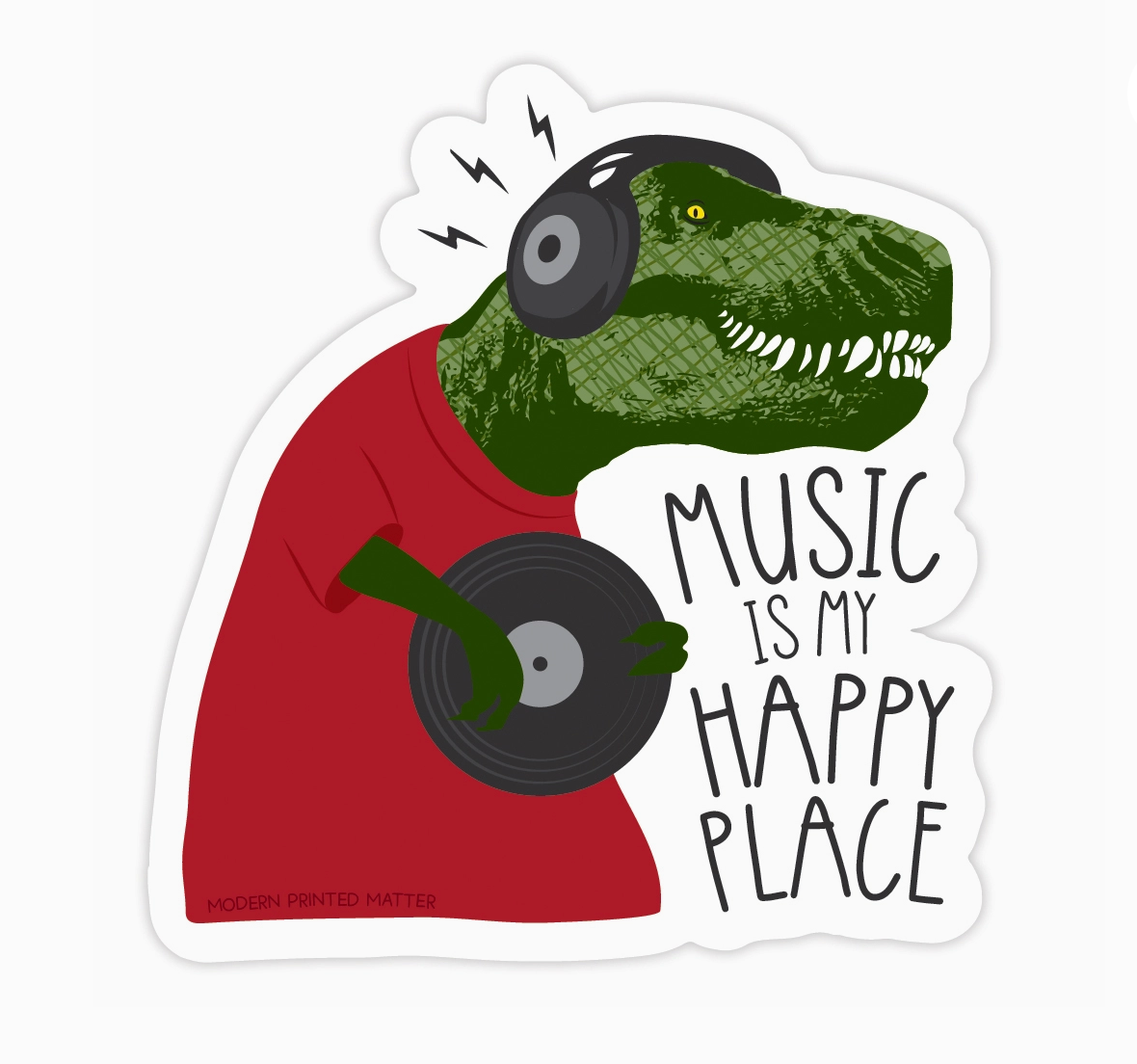 Modern Printed Matter Music Is My Happy Place Sticker ST010