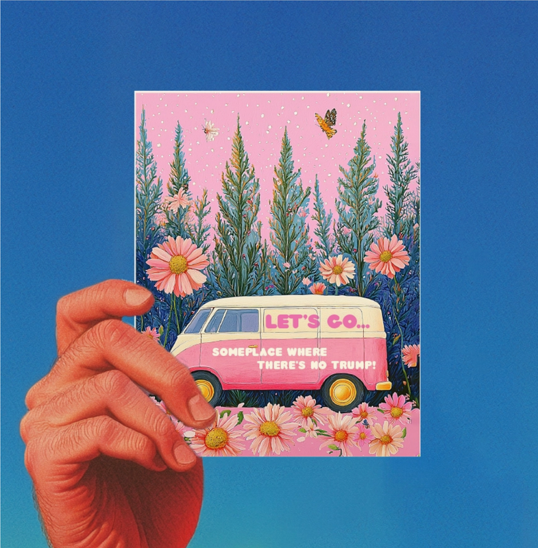 Offensive Delightful Pink Van No Trump Greeting Card 