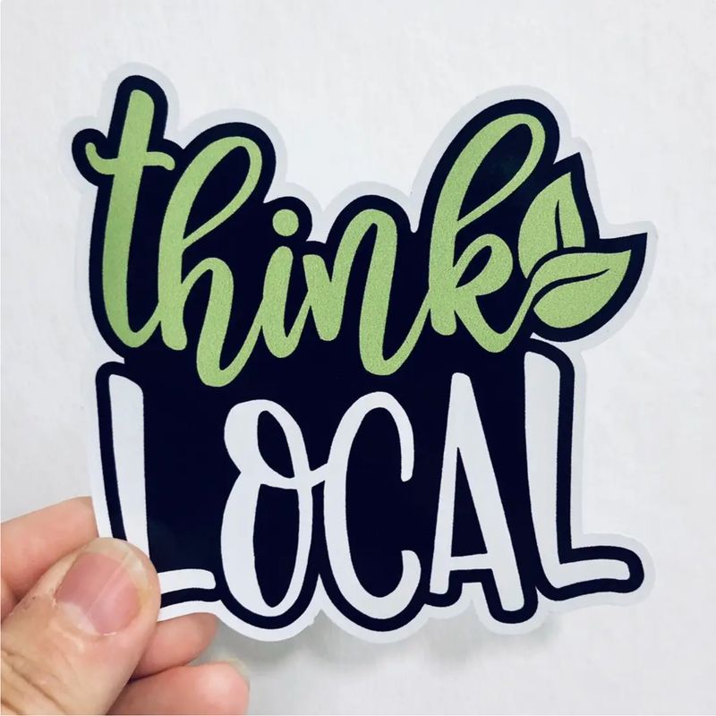 Anthem Sticker Company Think Local Sticker