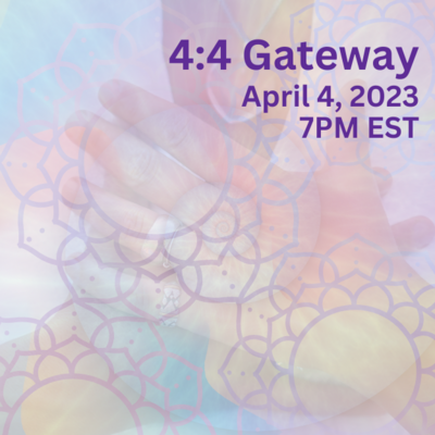 4:4 Gateway 2023 - Gateway of Merkabah Wheels