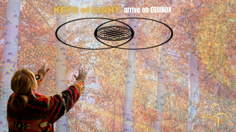 Fall Equinox 2023, KEYS of LIGHT arrive on EQUINOX