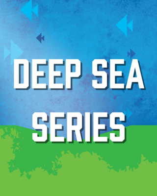 Deep Sea Series