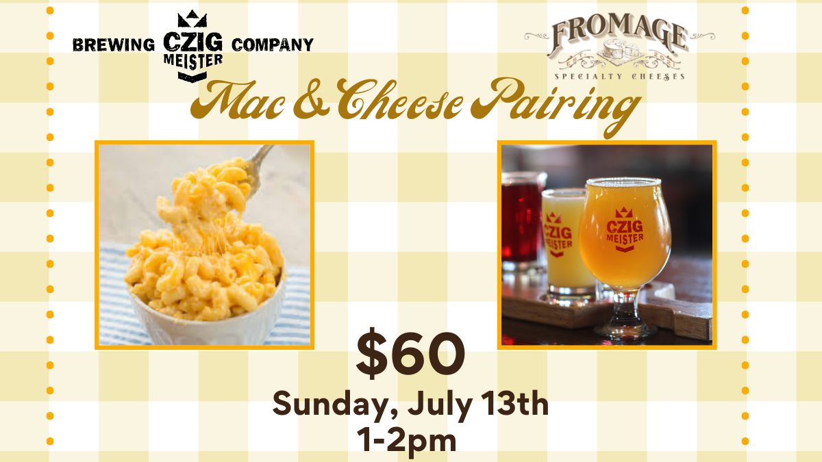 Mac &amp; Cheese Pairing