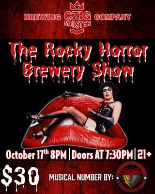 21+ October 17th 8pm- Rocky Horror Picture Show **OUTDOORS**