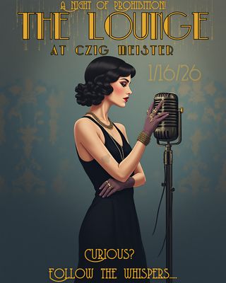 Shhh... The Lounge at Czig Meister | 21+ | 9:00-Midnight