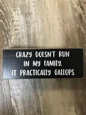 Crazy Doesn't Run