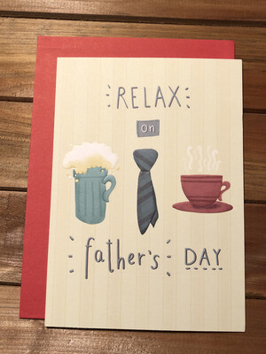 Relax on Father's Day Card