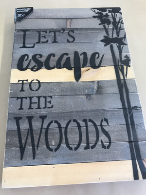 Escape to the Woods