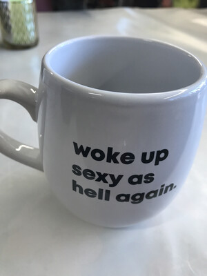 Woke up Sexy