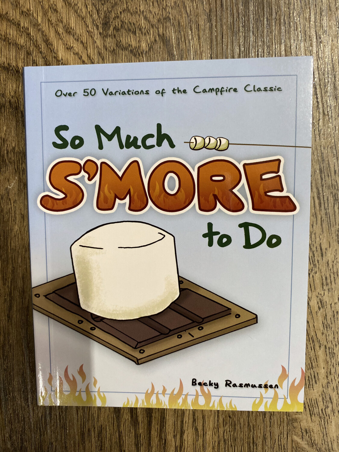 So Much S'More