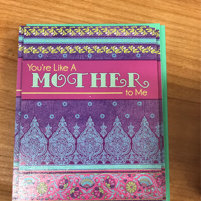 Like a Mother to Me Card