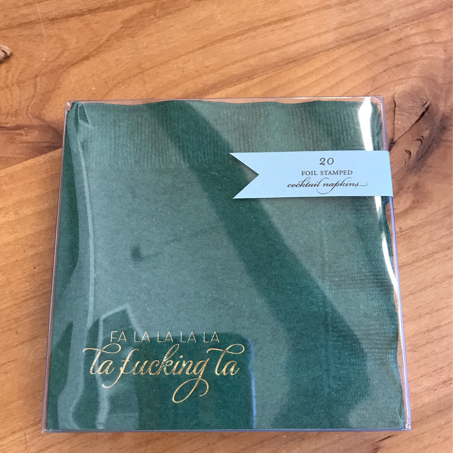 Fa La La La La La F***ing La Napkins