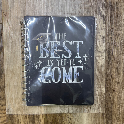 The Best is Yet to Come