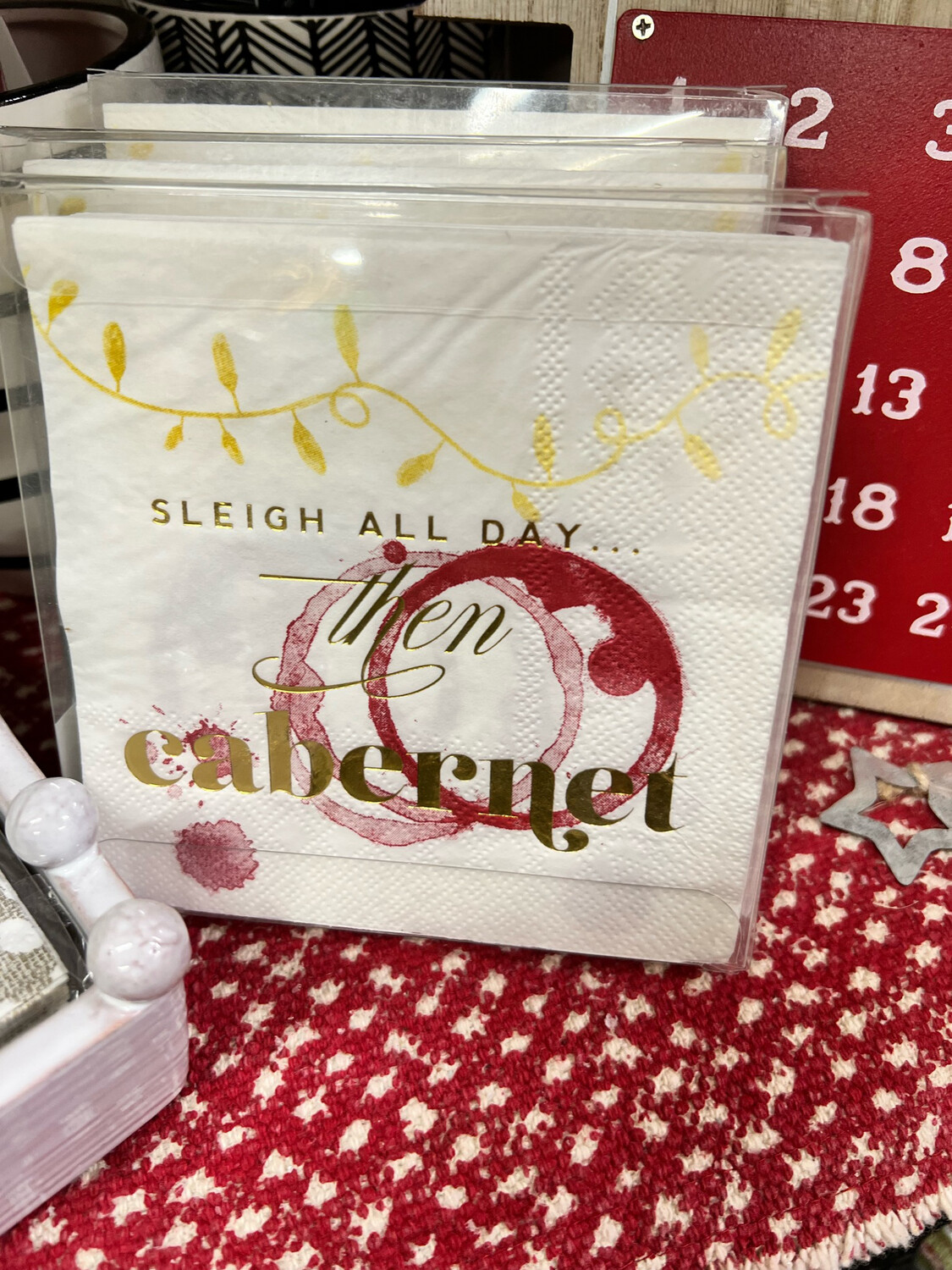 Sleigh All Day, Then Cabernet Cocktail Napkins