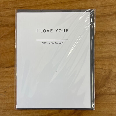 I Love your _______