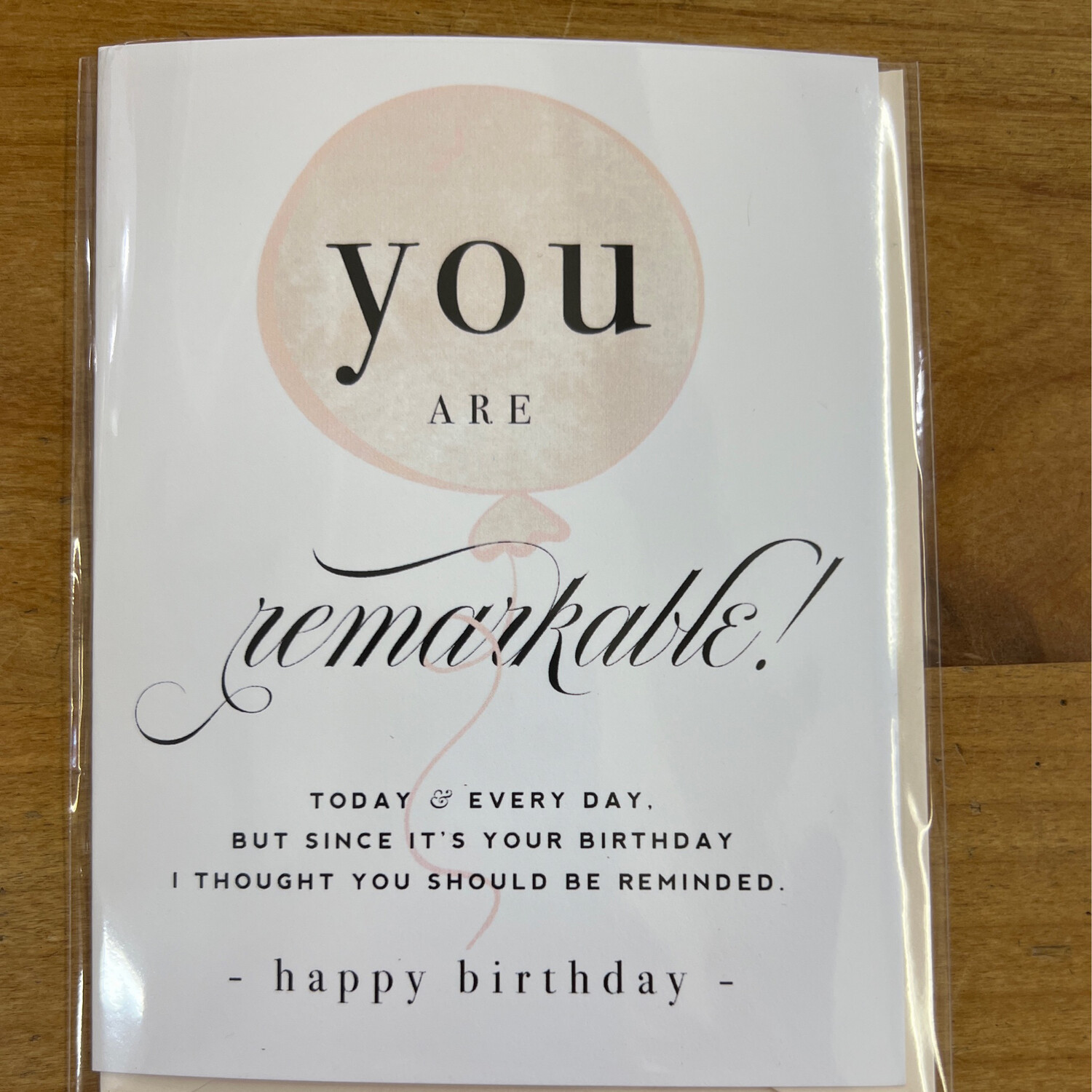 Remarkable Birthday Card