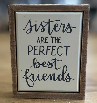 Sisters Are...