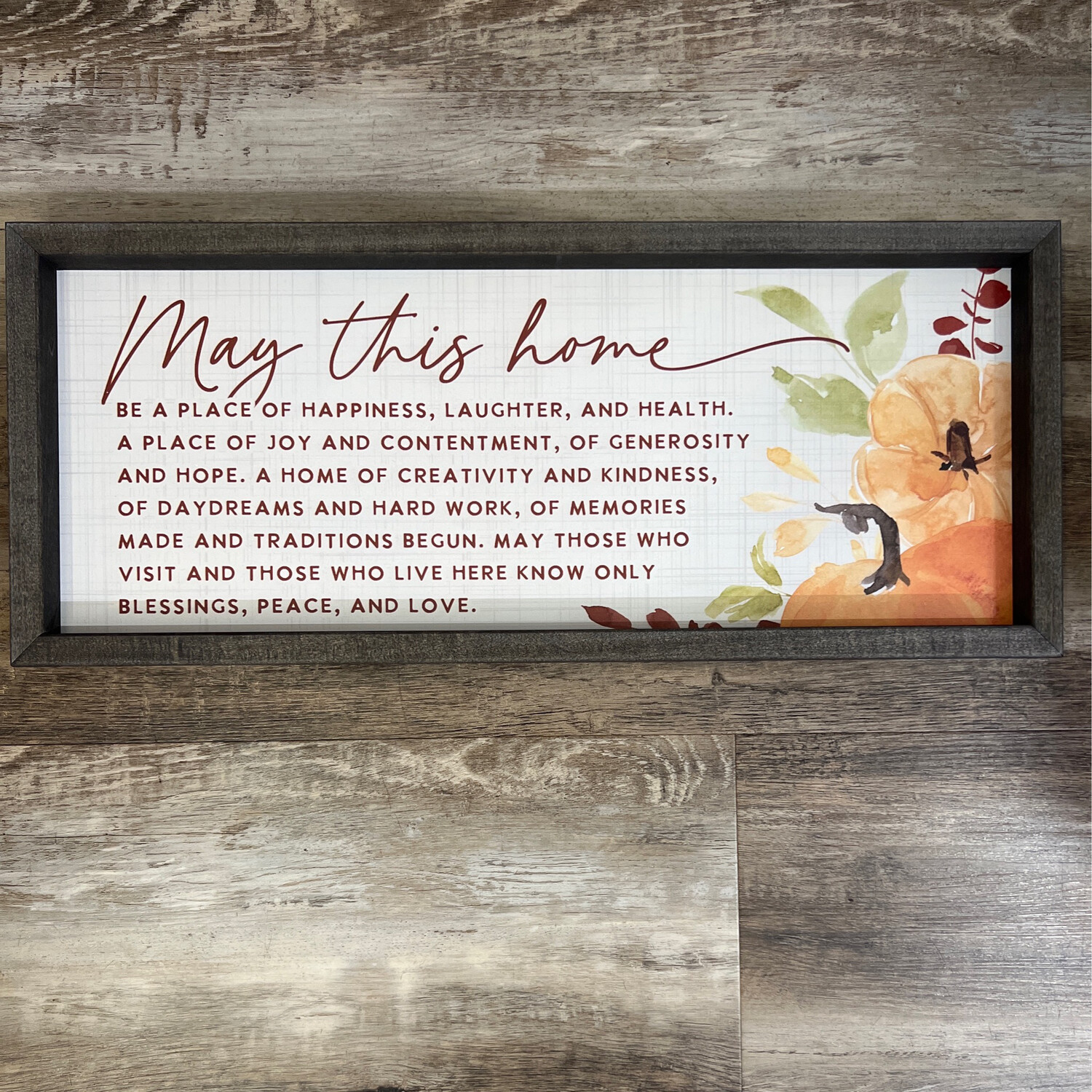 May This Home... May This Home...
