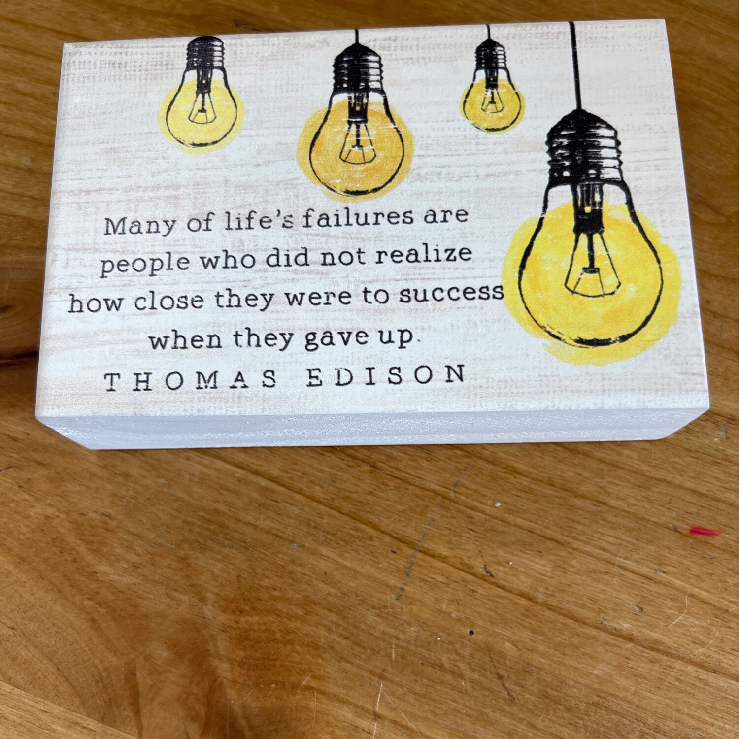 Life&#39;s Failures SM Sign
