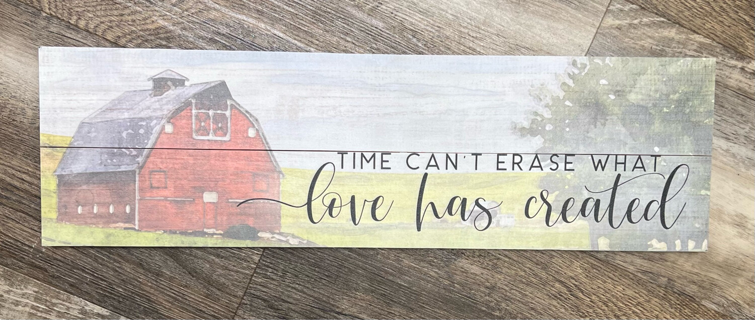 Time Can't Erase...Pallet Sign