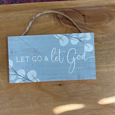 Let Go and Let God Petite Sign