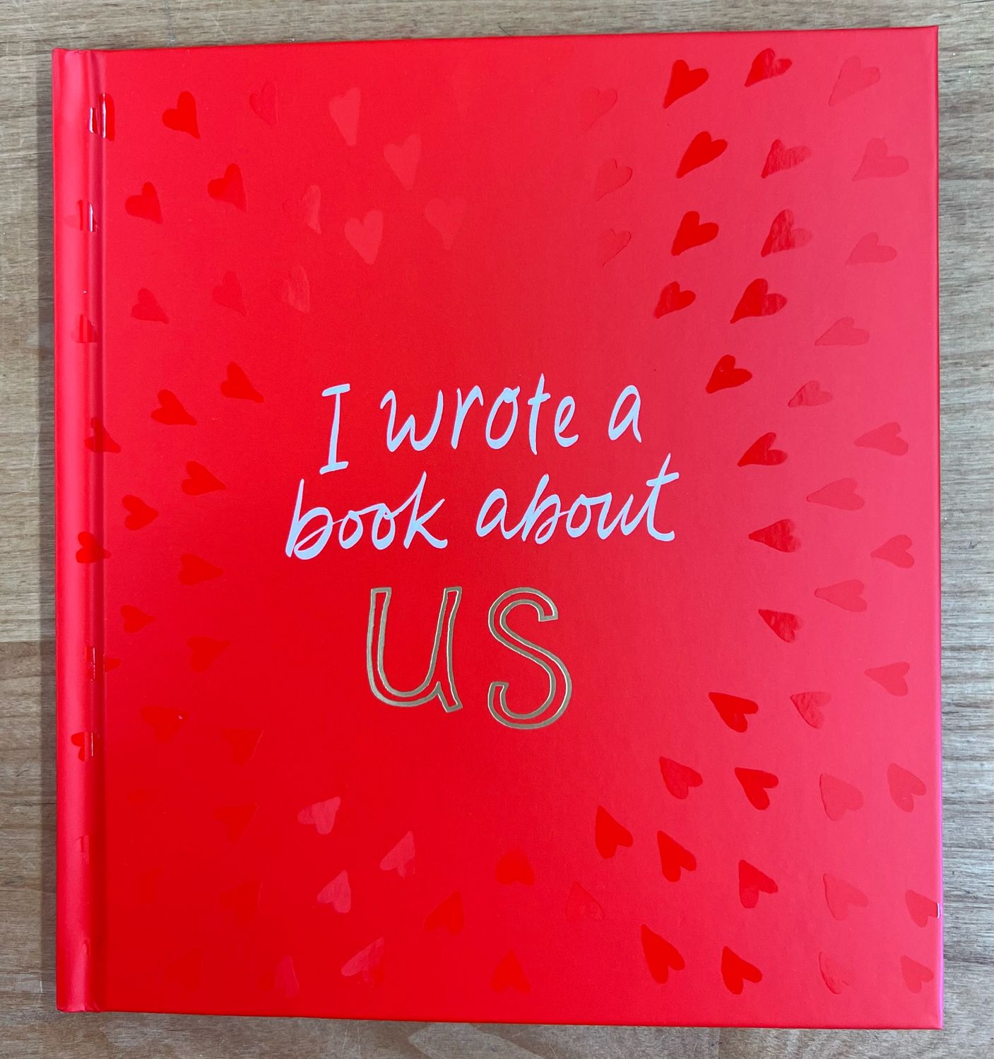 I Wrote a Book About Us