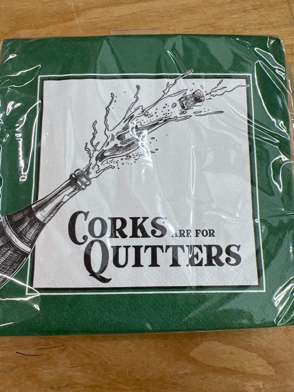 Corks are for Quitters Cocktail Napkins