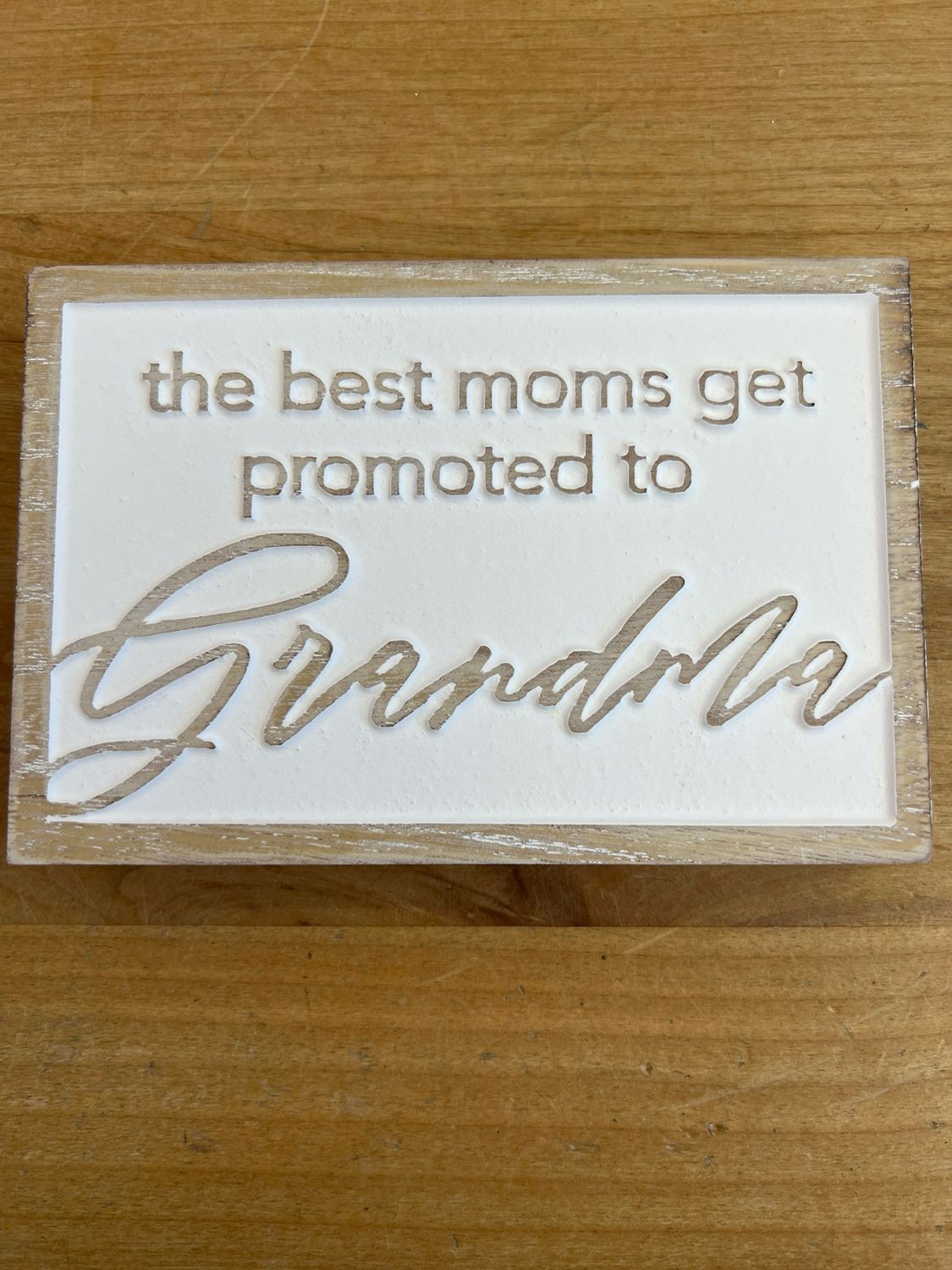 Promoted to Grandma Carved Sign