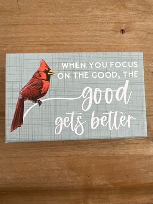 Good Gets Better Sign
