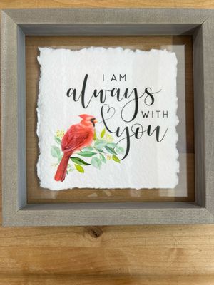 I Am Always With You Sign