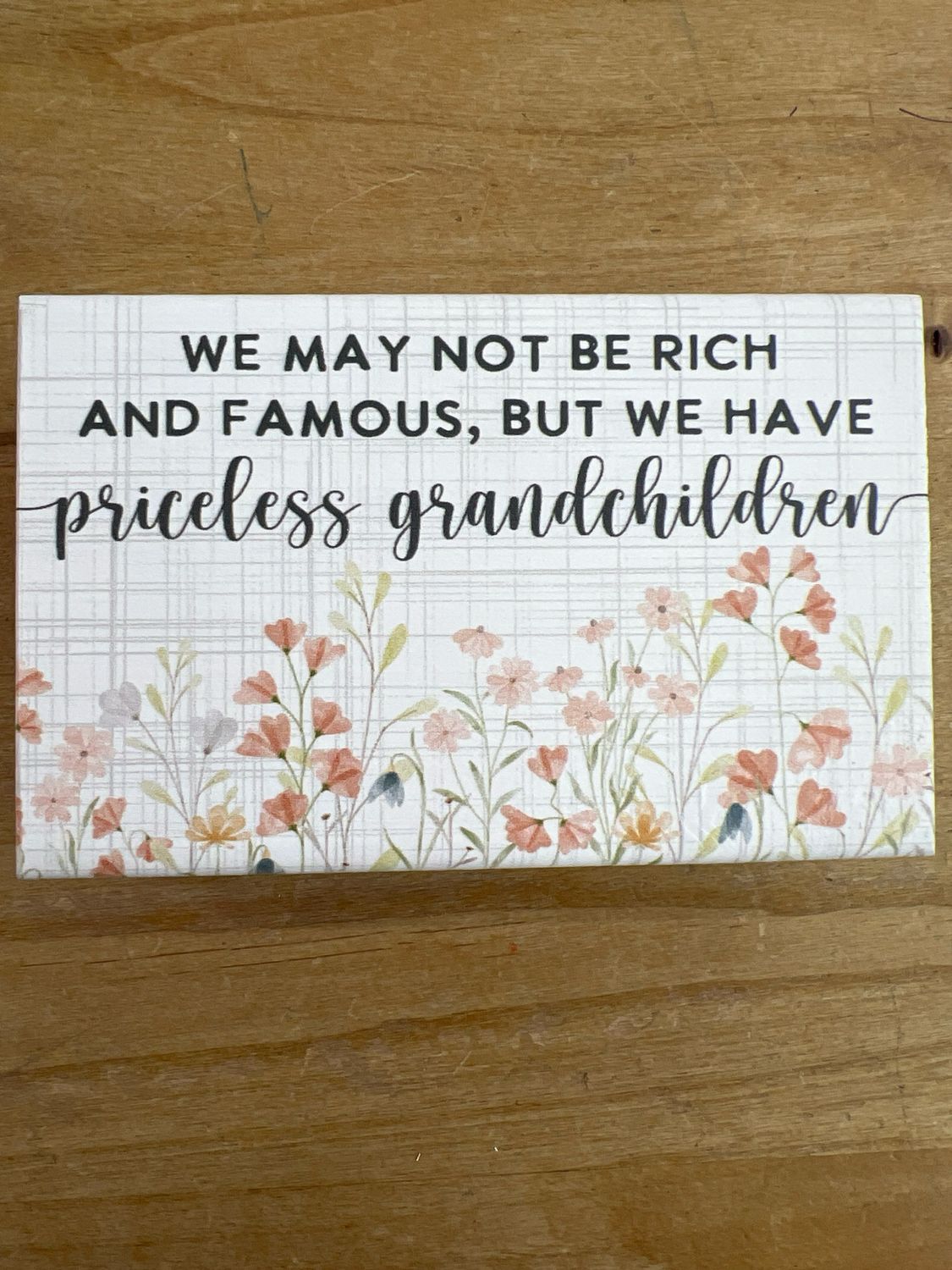 Priceless Grandchildren SIgn