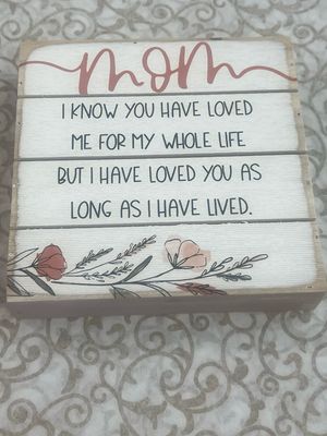 Mom Loved Me SIgn