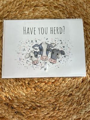 Have You Herd? Greeing Card Have You Herd? Greeing Card