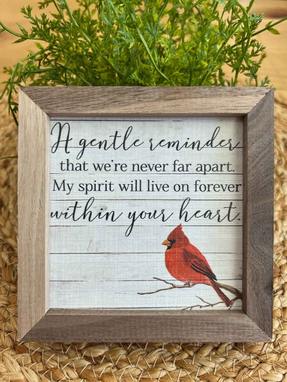 4&quot; x 4&quot; Within Your Heart Cardinal Sign