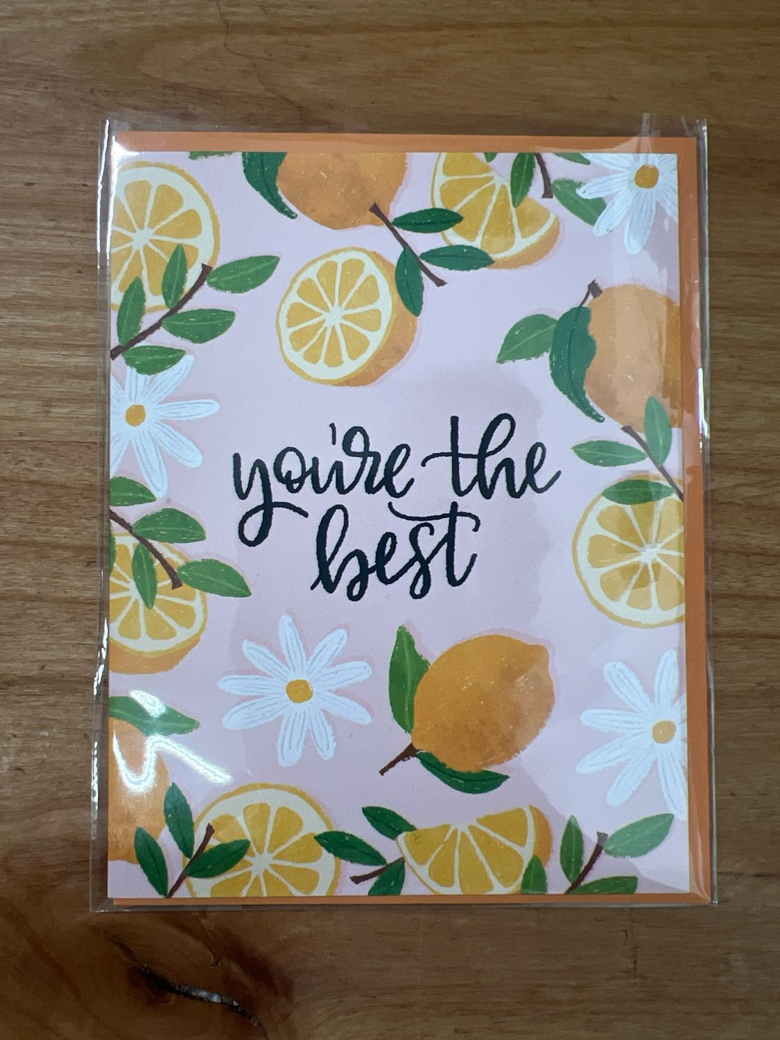 You&#39;re The Best Lemon Greeting Card