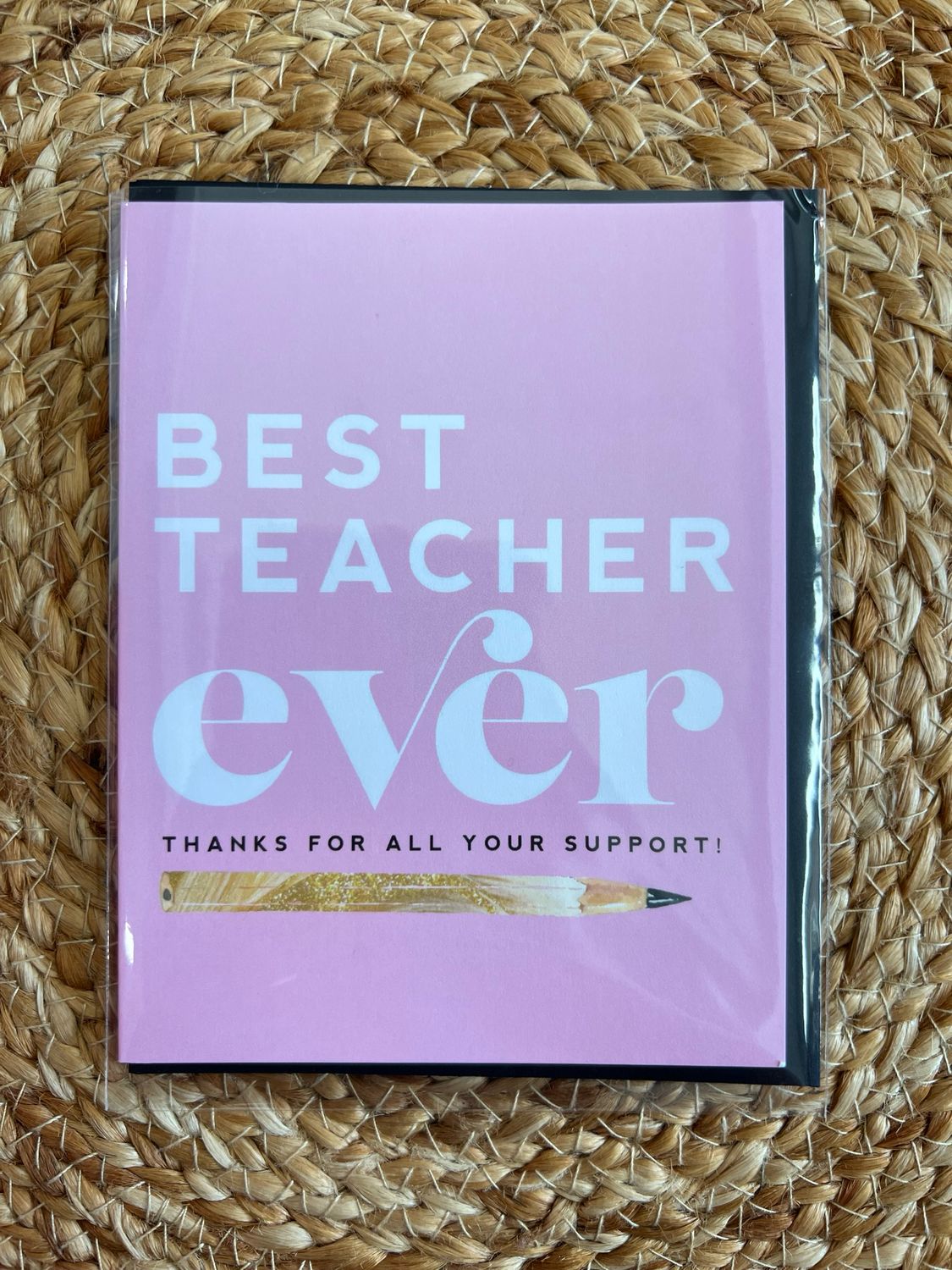 Best Teacher Ever Card