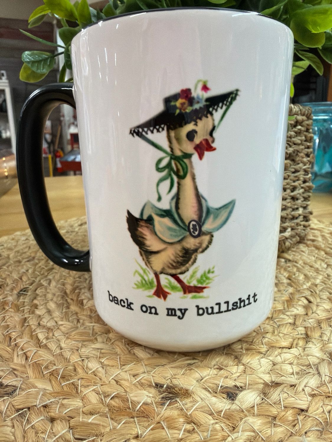 Back on My Bullshit Funny Mug