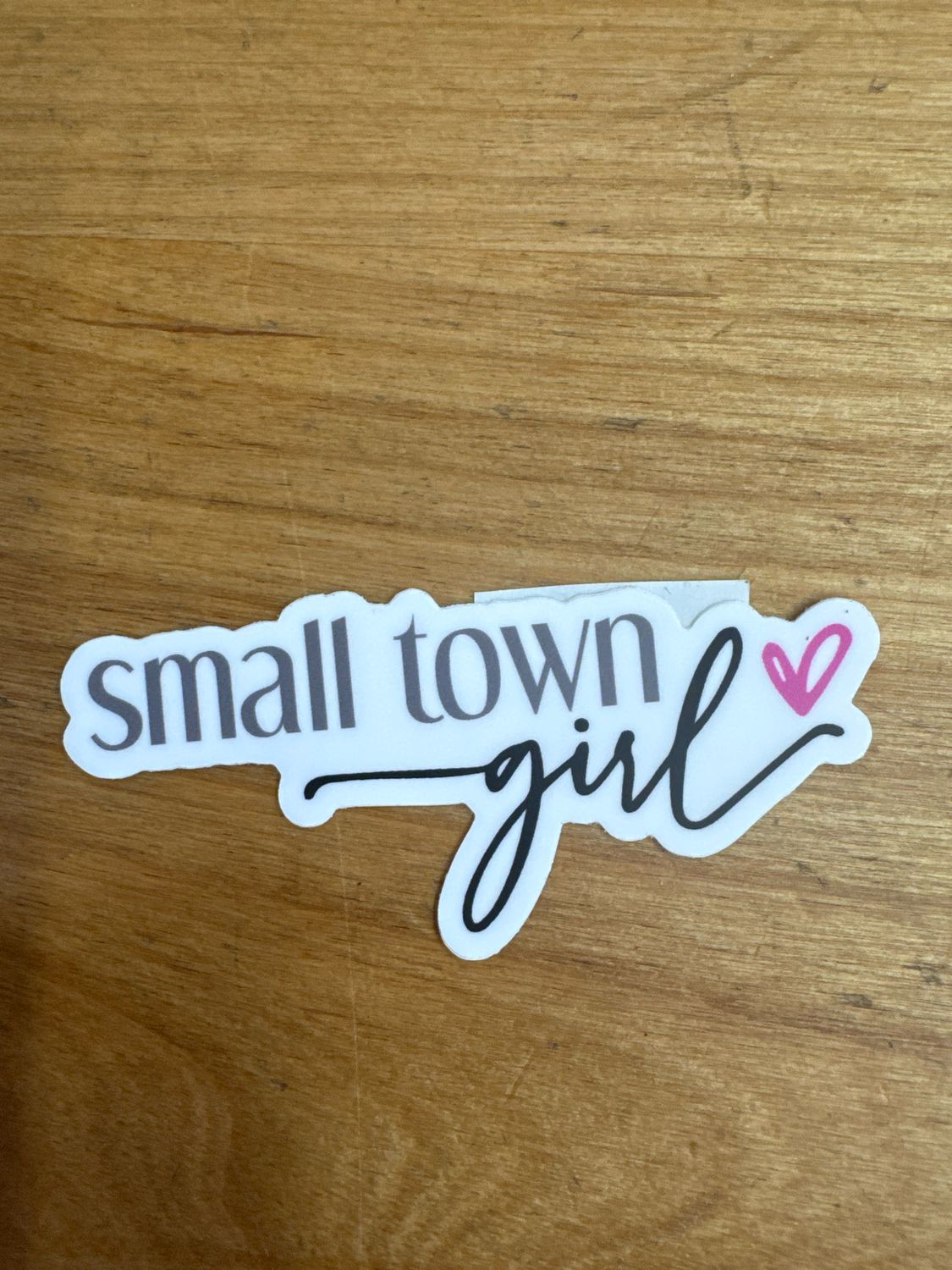 Small Town Girl Sticker