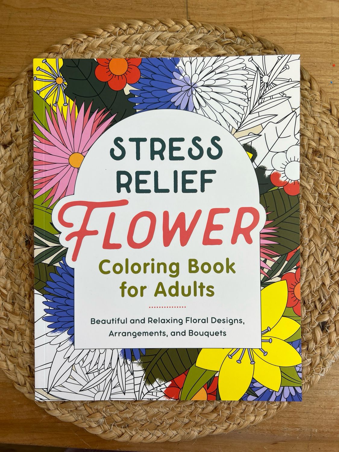 Stress Relief Flower Coloring Book for Adults