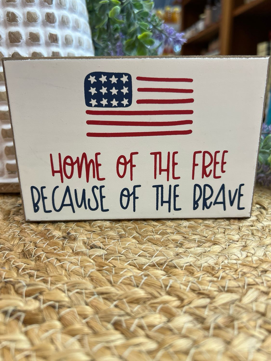 Home of the Free Box Sign