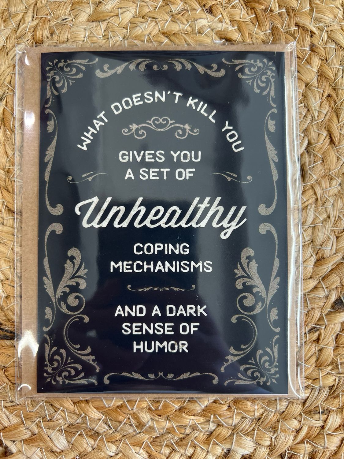 What Doesn't Kill You Sympathy Card What Doesn't Kill You Sympathy Card