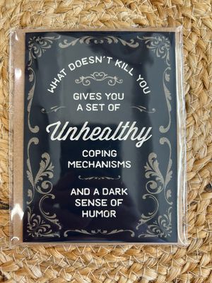 What Doesn't Kill You Sympathy Card What Doesn't Kill You Sympathy Card