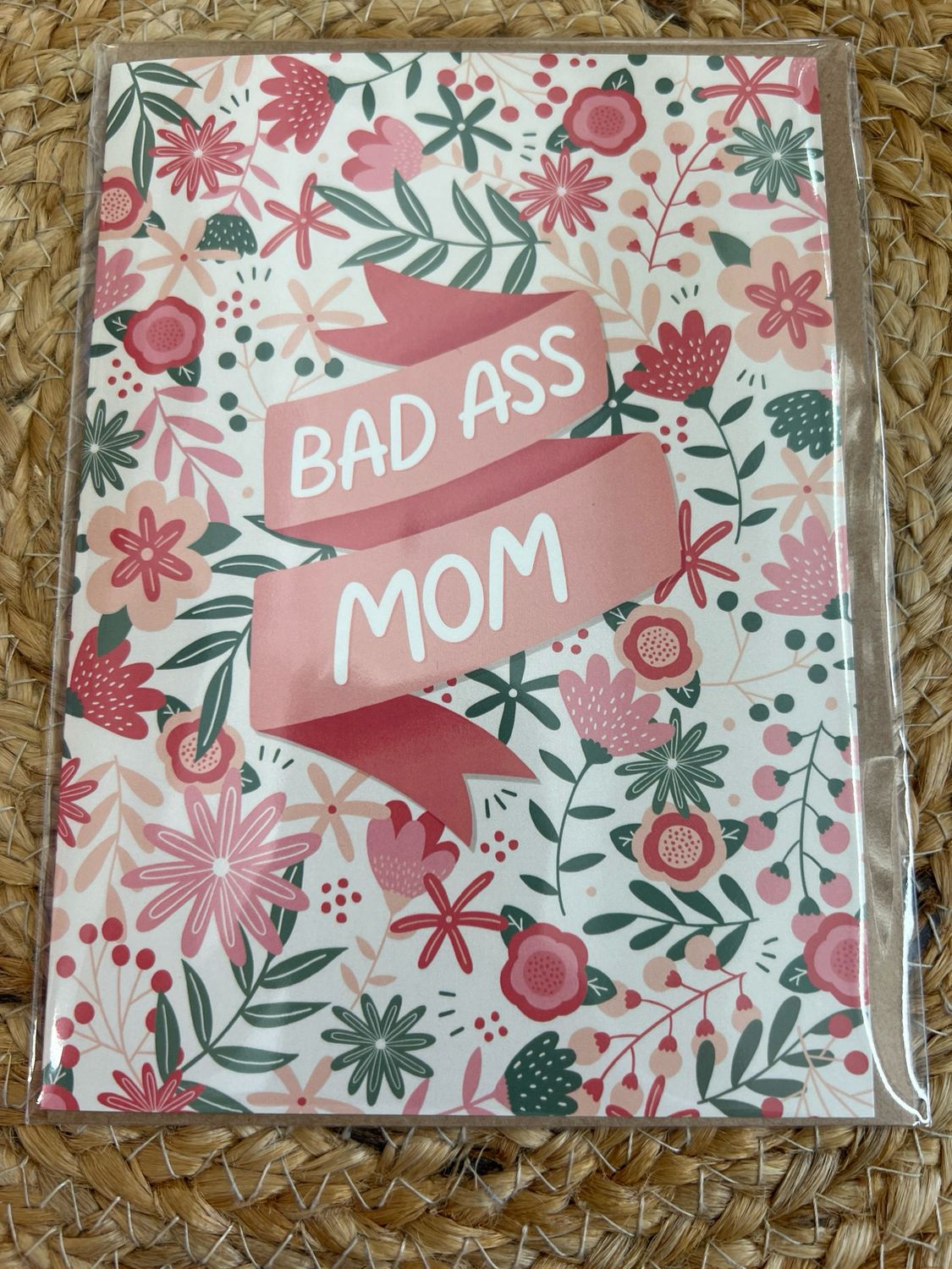 Bad Ass Mom Mother's Day Card