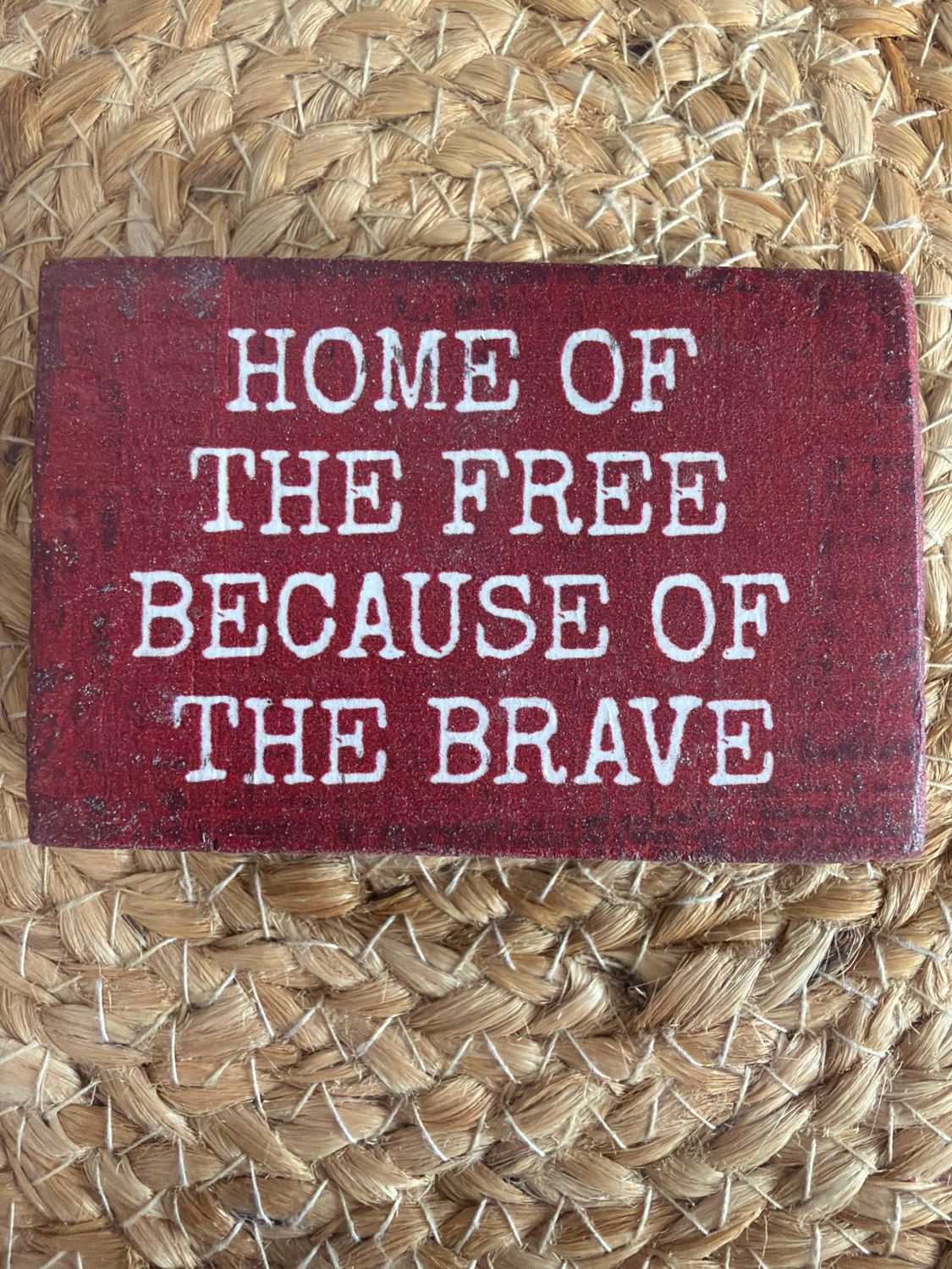 The Brave Block Sign The Brave Block Sign