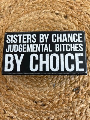 Sisters by Chance...Box Sign Sisters by Chance...Box Sign