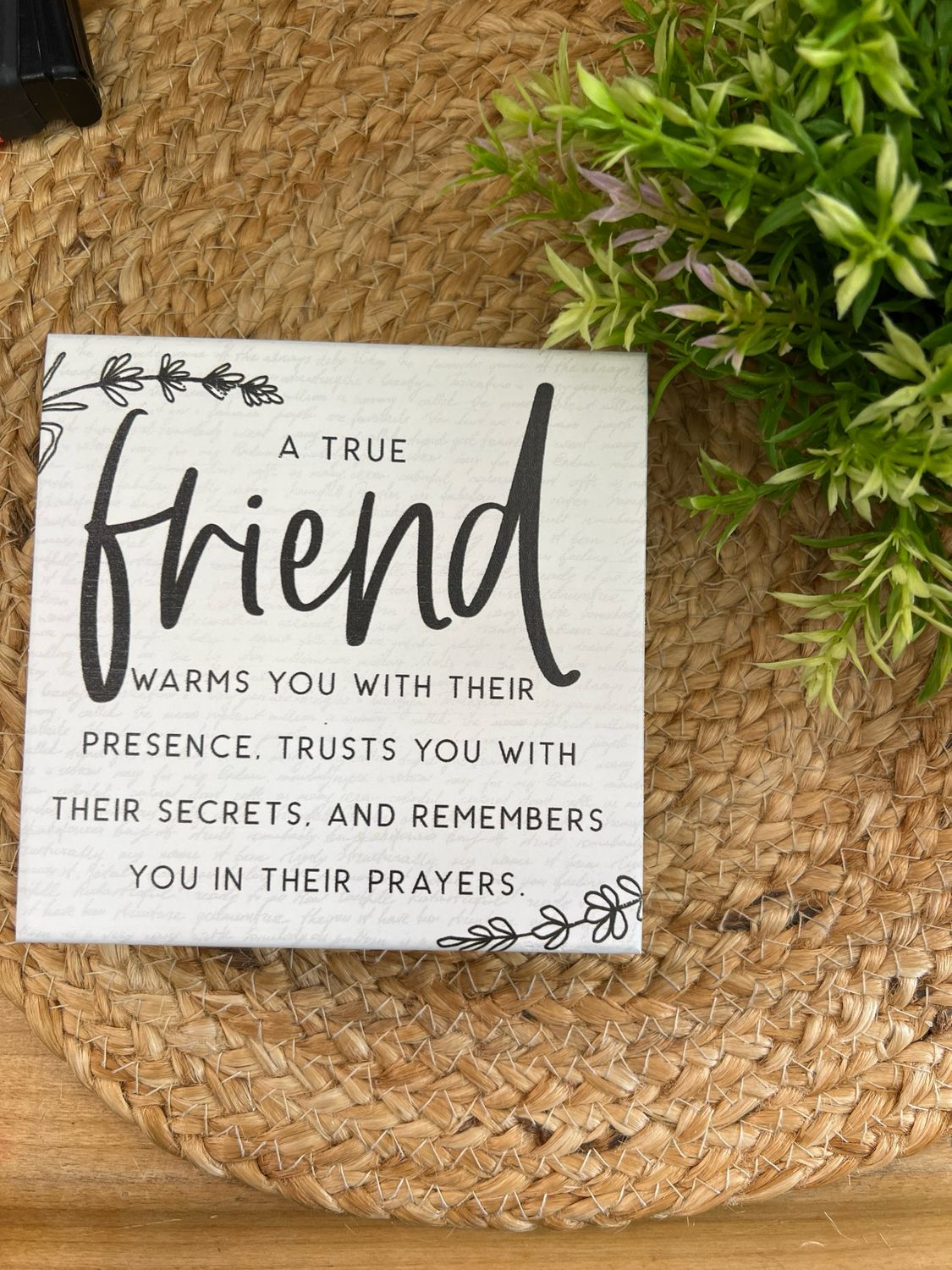True Friend Block Sign True Friend Block Sign